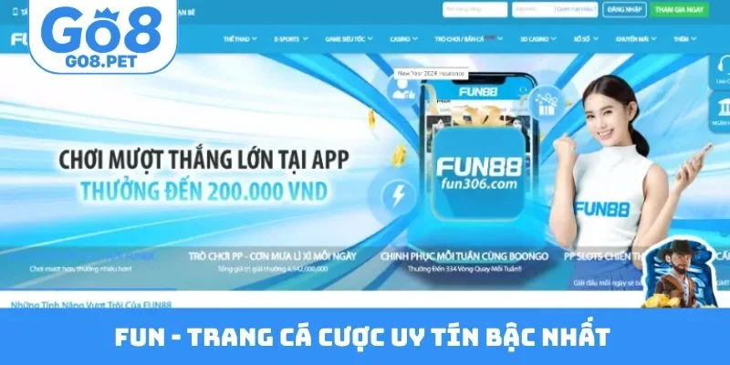 FUN - Trang cá cược uy tín bậc nhất