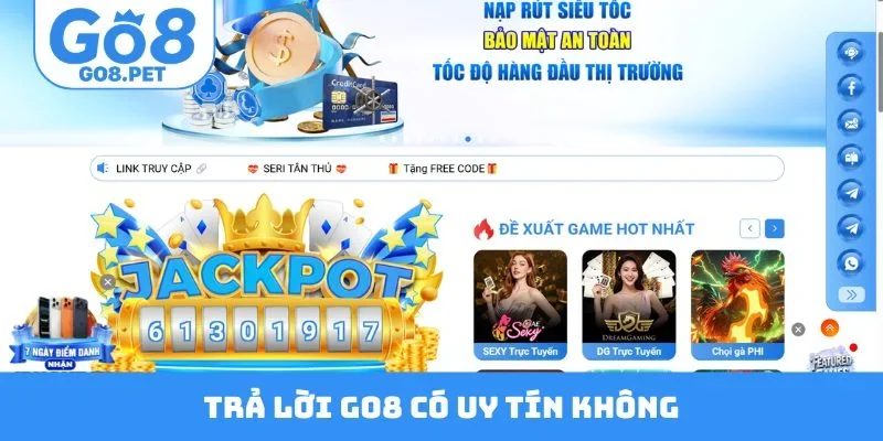 Trả lời GO8 có uy tín không